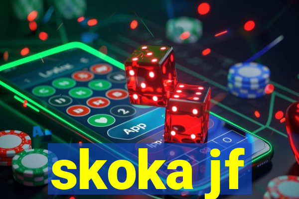 skoka jf